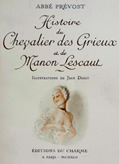 Histoire du Chevalier des Grieux et de manon Lescaut